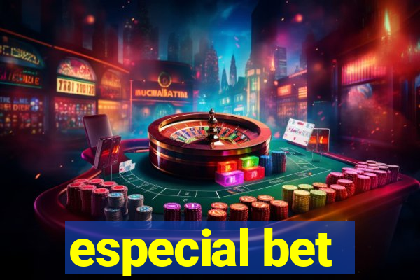 especial bet